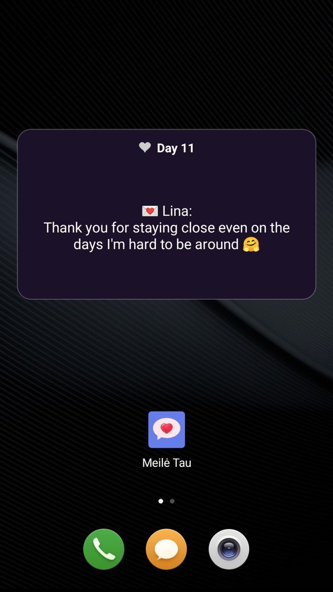 Home screen widget, day 11: “Thank you for staying close even on the days I’m hard to be around”