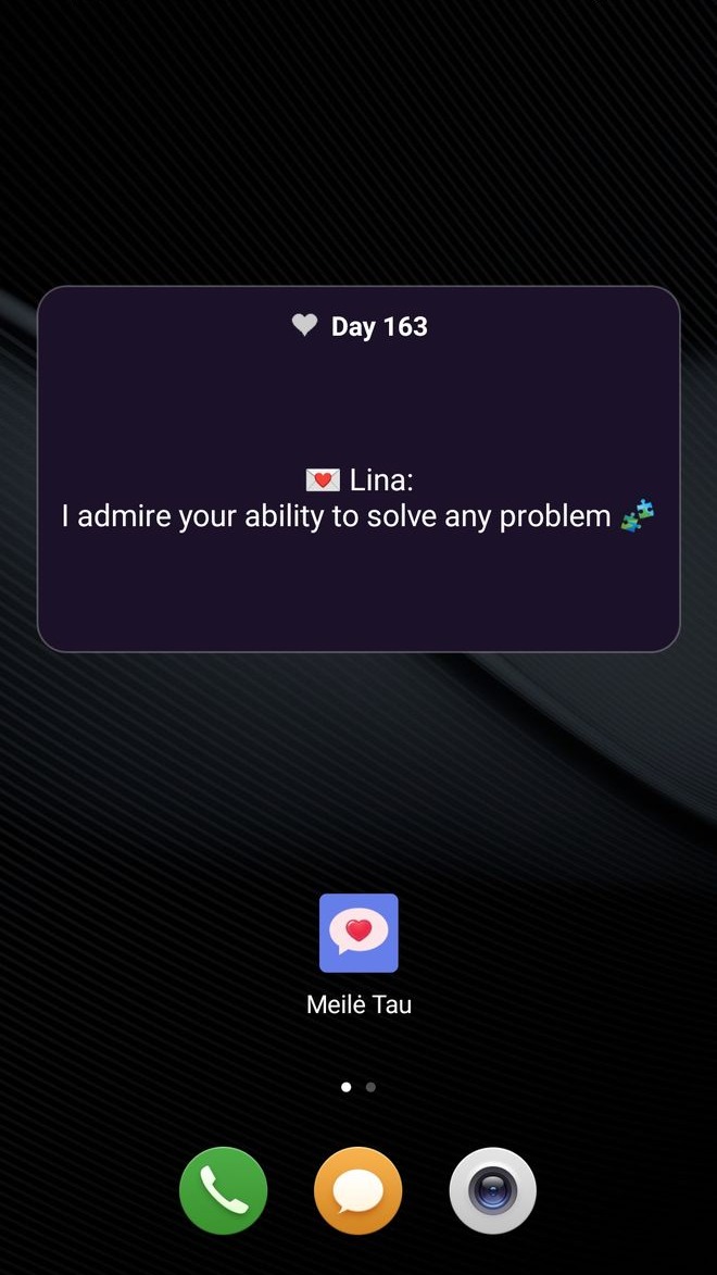 Home screen widget, day 163: “I admire your ability to solve any problem”