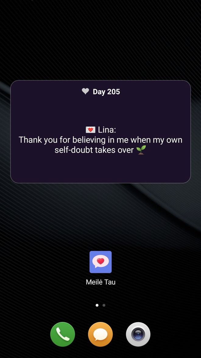 Home screen widget, day 205: “Thank you for believing in me when my own self-doubt takes over”