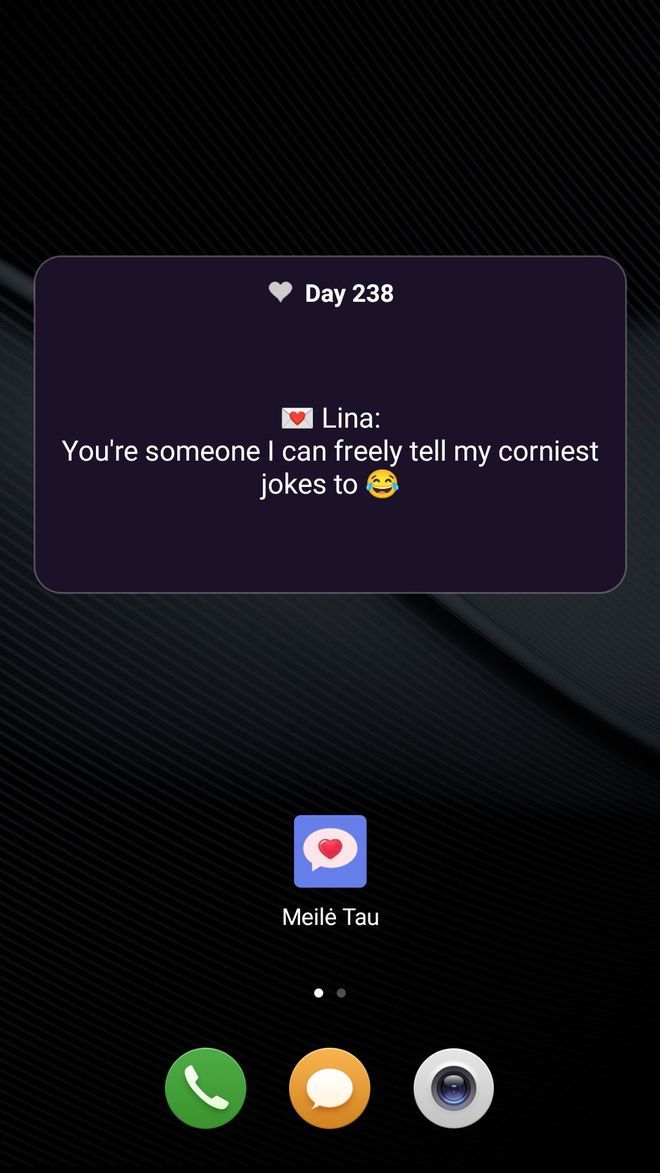 Home screen widget, day 238: “You’re someone I can freely tell my corniest jokes to”